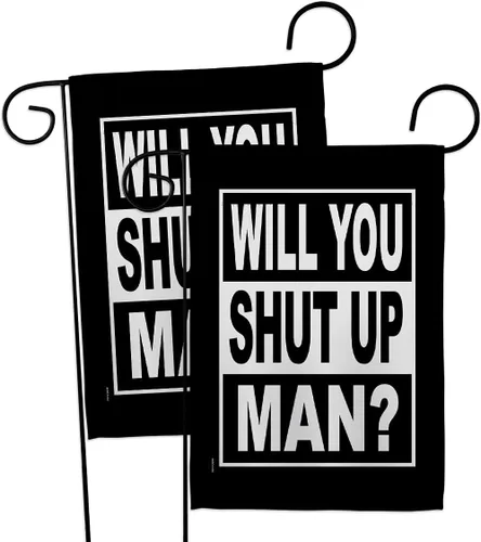 Vista 18 de Will You Shut Up Garden House Flag - Set Patriotic Vote President Democrat Republican Tea Party United State American Election - Decoration Banner