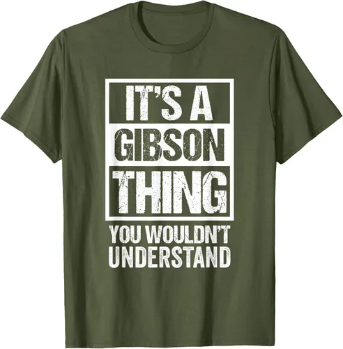 Vista 86 de It's A Gibson Thing You would Not Understand - Camiseta con nombre familiar, Negro, S