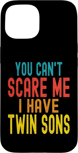 Vista 6 de Vintage You Can't Scare Me I Have Twin Sons Parent Parenting Case for iPhone 16