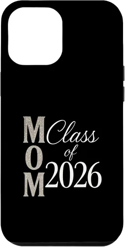 Vista 26 de MOM Class of 2026 - Graduate Proud Parent Case for iPhone 16