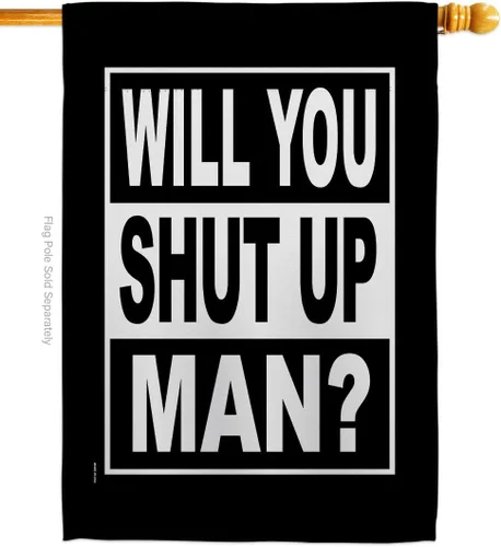 Vista 19 de Will You Shut Up Garden House Flag - Set Patriotic Vote President Democrat Republican Tea Party United State American Election - Decoration Banner