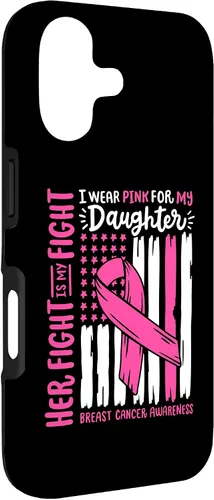 Vista 3 de Breast Cancer Flag I Wear Pink Daughter Her Fight My Fight Case for iPhone 17
