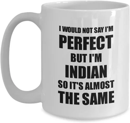 Vista 8 de Indian Mug Funny India Gift Idea For Men Women Pride Quote I'm Perfect Gag Novelty Coffee Tea Cup