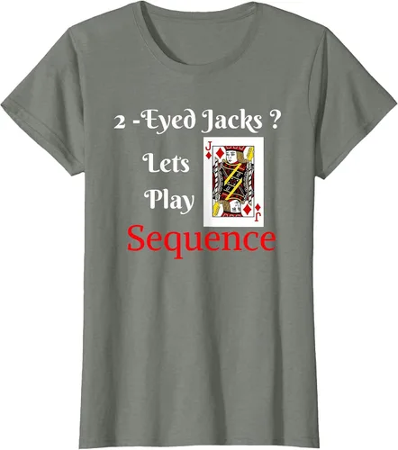 Vista 4 de I Have 2-Eyed Jacks Lets Play A Card Board Game T-Shirt Fun T-Shirt