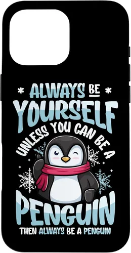 Vista 19 de Always Be Yourself Unless You Can Be A Penguin Case for iPhone 16