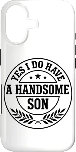 Vista 32 de Loving Parent Yes I Have A Handsome Son Emblem Case for iPhone 16