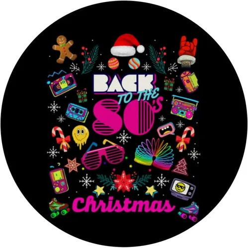 Vista 3 de Funny Back to 80's Christmas Nostalgia Quotes Graphic Design PopSockets Adhesive PopGrip