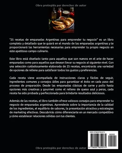 Vista 2 de 25 RECETAS DE EMPANADAS ARGENTINAS, PARA EMPRENDER TU NEGOCIO (Spanish Edition)