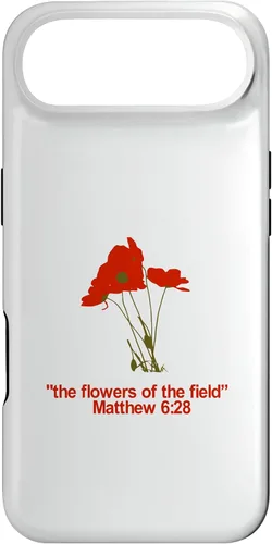 Vista 27 de Look at All The Beautiful Flowers of The Field Matthew 6:28 Case for iPhone 17