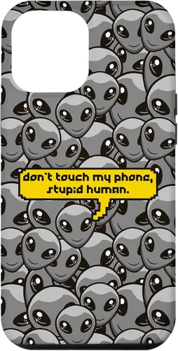 Vista 26 de Alien Dont Touch My Phone Stupid Human Funny Space Lover Case for iPhone 17