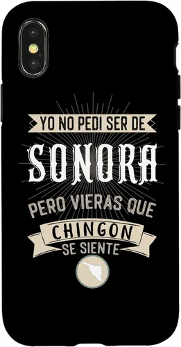 Vista 5 de iPhone 11 Yo No Pedí Ser De Sonora Pero Vieras Que Chingon Se Siente Case