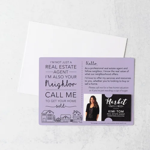 Vista 6 de I'm not just a Real Estate Agent, I'm also your Neighbor" Mailer Set Envelopes Included M2-M003