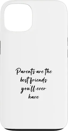 Vista 7 de iPhone 16 Parents are the best friends you'll ever have Case