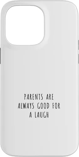 Vista 21 de iPhone 16 Parents are always good for a laugh Case