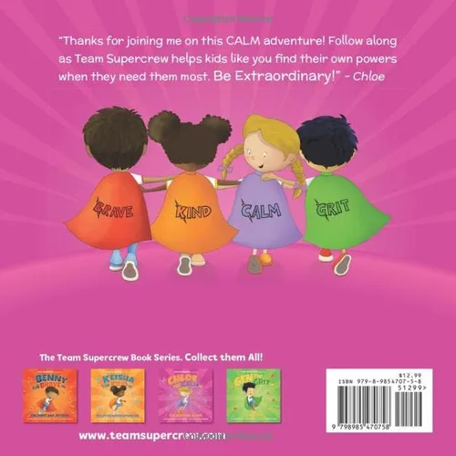 Vista 2 de Chloe the Calm in The Bedtime Blues (Team Supercrew Series) A childrens book about feelings and emotions, staying calm, and boisterous bedtimes!