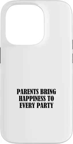 Vista 17 de iPhone 16 Parents bring happiness to every party Case