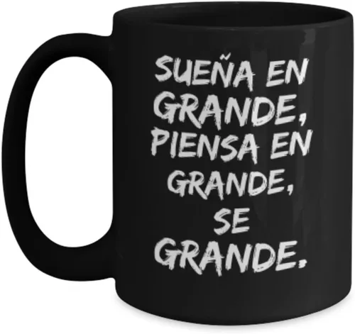 Vista 3 de Piensa en Grande AFIRMACIONES Taza cafe, tazas para café con AFIRMACIONES, tazas de café personalizadas, taza de café inspiradoras, ENVIO GRATIS