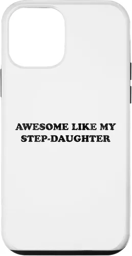 Vista 16 de Awesome Like My Step Daughter Funny for Mom or Dad Parent Case for iPhone 17
