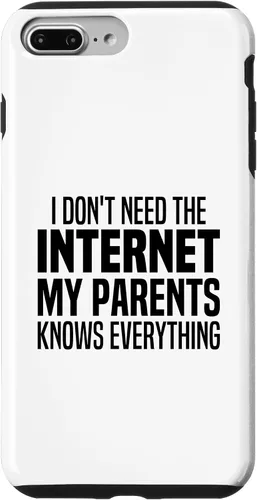 Vista 12 de I Don't Need The Internet My Parents Knows Everything Funny Case for iPhone XR