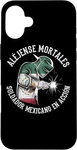 Vista 23 de Aléjense Mortales. Soldador Mexicano en Acción - Carcasa para iPhone 17