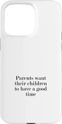 Vista 28 de iPhone 16 Parents want their children to have a good time Case