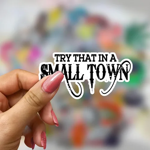 Vista 4 de Calcomanía de música occidental con texto en inglés «Try That in a Small Town», calcomanía para parachoques para automóvil, mujer, accesorio