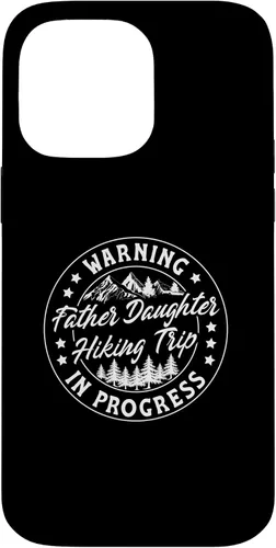 Vista 21 de Warning Father Daughter Hiking Trip in Progress Case for iPhone 17