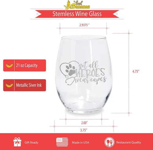 Vista 3 de BAD BANANAS Regalos de tecnología veterinaria y veterinaria – No todos los héroes usan capas – Copa de vino sin tallo de 21 oz – Regalos