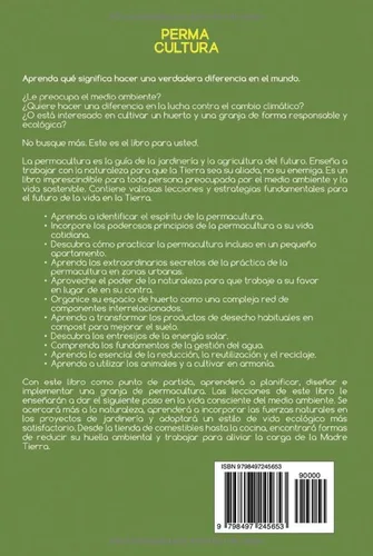 Vista 2 de Permacultura Una guía esencial para incorporar la agricultura, los invernaderos, los huertos urbanos, los sistemas de energía solar, el compostaje