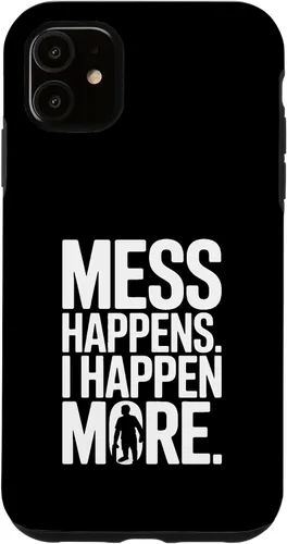 Vista 8 de Mess Happens I Happen More Funny Toddler Chaos Case for iPhone 17