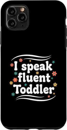 Vista 13 de Parent I Speak Fluent Toddler Funny Parent Saying Case for iPhone 16