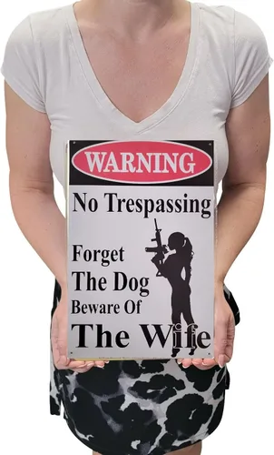 Vista 4 de WARNING No Trespassing – Forget About the Dog, Beware of the Wife" - Cartel de metal divertido de 12 x 8 pulgadas para el hogar, patio, garaje