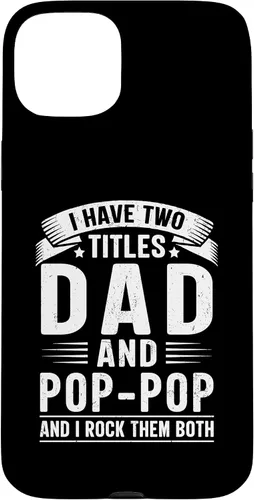Vista 9 de I Have Two Titles Dad and Pop-Pop Funny Father's Day Grandpa Case for iPhone 17