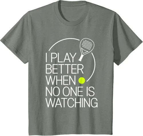 Vista 111 de Camiseta de tenis de pádel I Play Better When No One is Watching