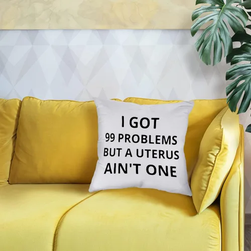 Vista 2 de Znzd Funda de almohada con texto en inglés "I Got 99 Problems But A Uterus Ain't One", decora el hogar, sala de estar, dormitorio, habitación