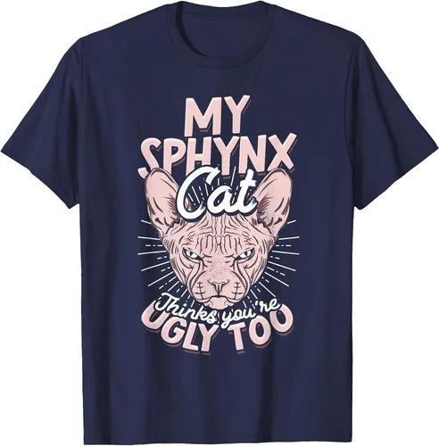 Vista 4 de My Sphynx Cat Thinks You're Ugly Too Pet Hairless Cat Sphynx T-Shirt Asphalt Grey