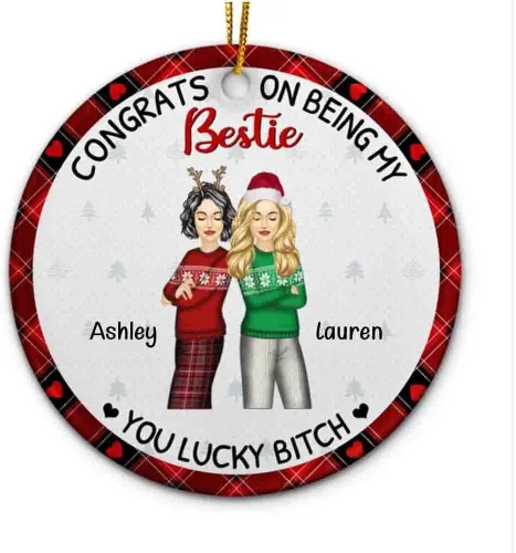 Vista 16 de Adorno personalizado con texto en inglés «Best Friend are Hard to Find Because The Very Best is Already Mine», adorno de Navidad personalizado 2023