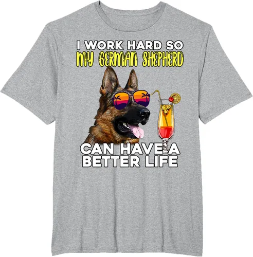 Vista 29 de Camiseta I Work Hard So My German Shepherd Can Have A Better Life Negro