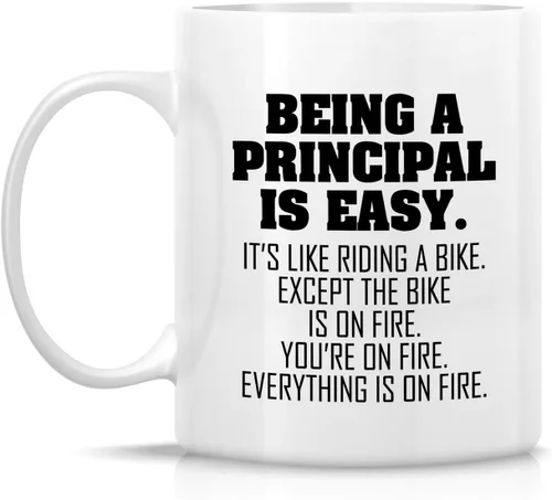 Vista 2 de Retreez Taza divertida – Being a Principal is Easy Except the Bike is on Fire Taza de café de cerámica de 11 onzas – Divertido, sarcástico, regalos