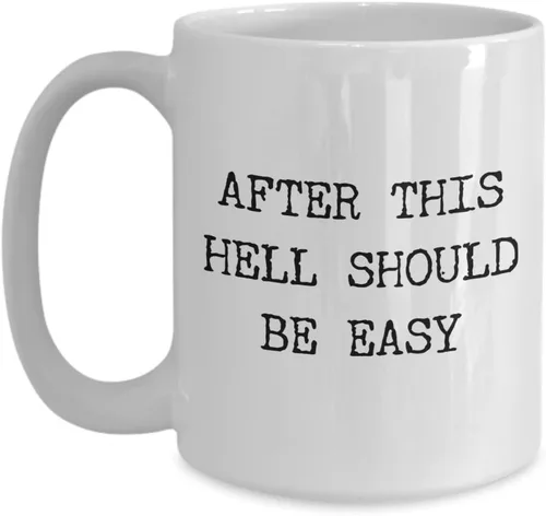 Vista 3 de HollyWood & Twine Taza de café sarcástica de cerámica con texto en inglés "After This Hell Should Be Easy
