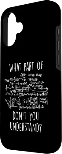Vista 2 de iPhone 16 What Part Don't You Understand Nerd Science Math Case