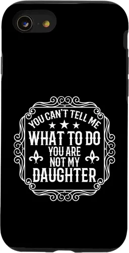 Vista 18 de You're Not My Daughters Funny Sayings for Parents Jokes Case for iPhone 16