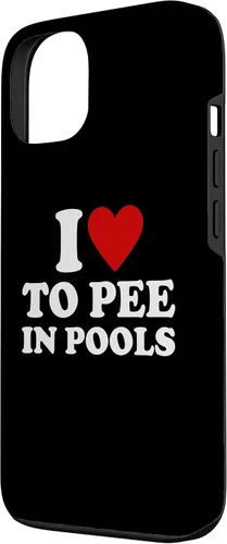Vista 2 de iPhone 13 I Love To Pee In Pools I Heart To Pee In Pool Case