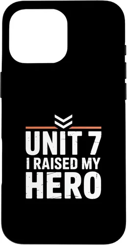 Vista 19 de Unit 7 I Raised My Hero Military Parent Pride Case for iPhone 17