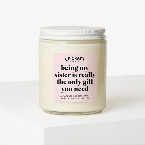 Vista 2 de C&E Craft - Being My Sister is Really The Only Gift You Need - Regalo de cumpleaños para hermana Regalo de Navidad para hermana Vela divertida