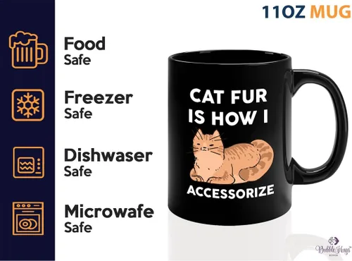 Vista 3 de Taza de café para amantes de los gatos, 11 onzas, color negro, piel de gato Is How I Accessorize, divertido dueño de gatos, gatito, mascota, gato
