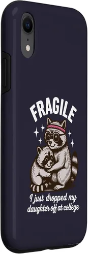 Vista 3 de Fragile I Just Dropped My Daughter Off at College Parents Case for iPhone XR