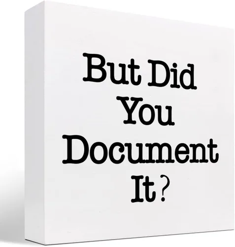 Vista 9 de Letrero de madera con texto en inglés «But Did You Document It» (But Did You Document It), caja de madera para escritorio, divertido letrero