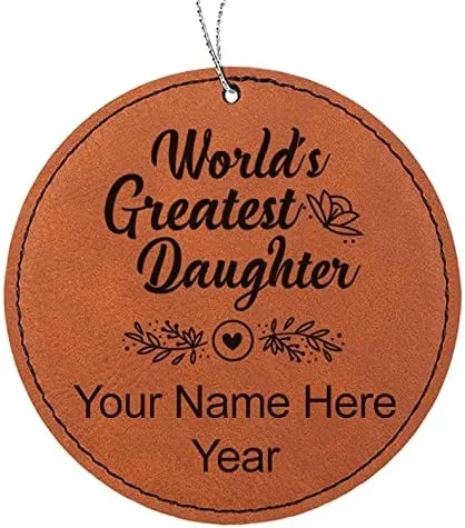 Vista 8 de LaserGram Personalized Christmas Ornament, World's Greatest Daughter, Faux Leather, Custom Laser Engraved Gift Idea (Round Shape, Black with Gold)