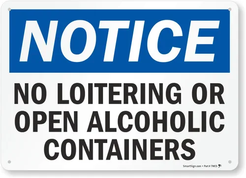 Vista 6 de Etiqueta de SmartSign con texto "Notice - No Loitering o Open Alcoholic Containers" 5" x 7" 3M Reflectante Laminado Vinilo
